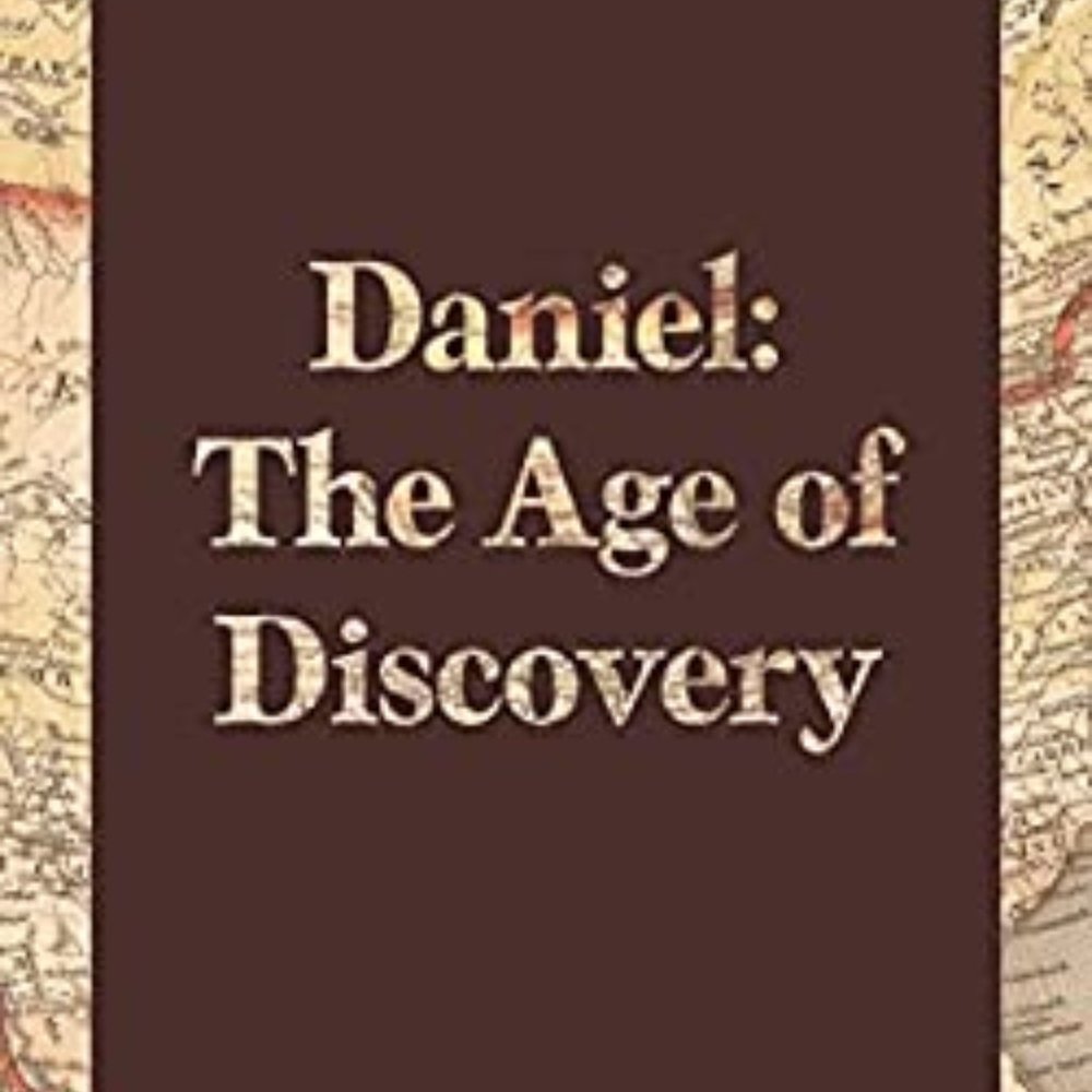 Daniel : The Age of Discovery by Peter Pactor (2016, Paperback) Brand New